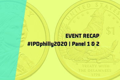 Recap - IPDphilly2020 - Panel 1 and 2